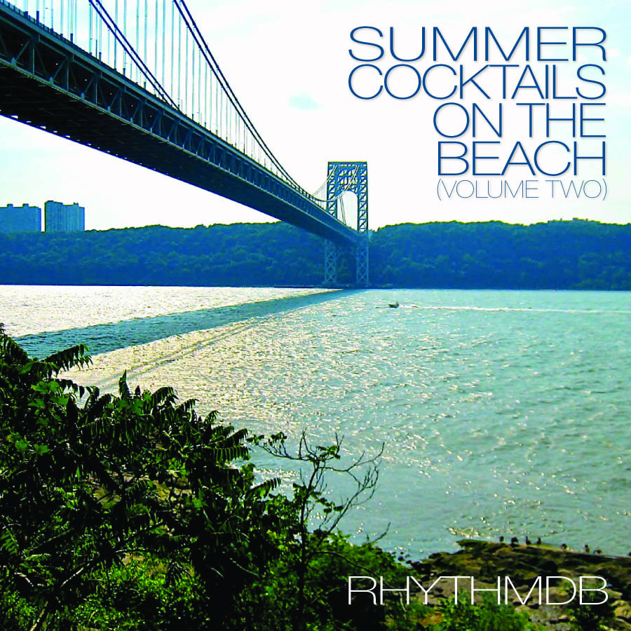 Summer Cocktails On The Beach (Vol. II) New PODCAST